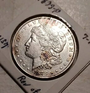 1878-P モルガン ダラー シルバー コイン 7TF リバース 1879 魅力的なコイン
