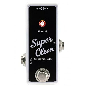 Xotic �G�L�]�`�b�N �G�t�F�N�^�[ �o�b�t�@�[/�u�[�X�^�[ Super Clean Buffer (SCB)�y����J�y�V���i!!�z�z