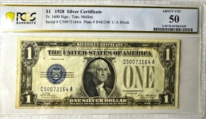 1928N 1hut@j[obNvݏؖ PCGS  FR 1600 AU 50 XeC