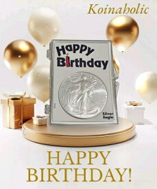 2024年アメリカンシルバーイーグルブリリアントアンサーキュレートハッピーバースデーコイン（ホルダー入り）