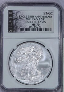 2011�N �A�����J�� �V���o�[ �C�[�O�� ASE $1 NGC MS70 ���������[�X 25���N�L�O