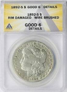 1892-S ���[�K����� $1 ANACS G6 �ڍ� ���Ƀ_���[�W�A���C���[�u���V���H