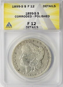 1899-S 1hKE_[ ANACS F12 ڍ - H/ς