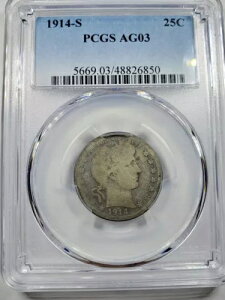 1914-S �o�[�o�[ �V���o�[ �N�H�[�^�[ - PCGS AG03 -