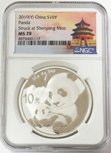 2019年 (Y) シルバー 中国 10元 30g パンダ 瀋陽ミント NGC MS 70