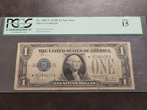 1928 B FR 1602* 1hݏؖ STAR Note PCGS Fine 15 NICE
