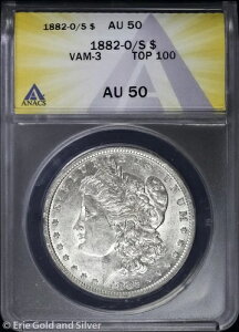 1882�N�� $1 �����K����� ANACS AU 50 | VAM-3 TOP 100 �X�g�����O