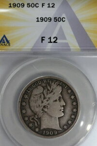 1909N .50 ANACS F 12 o[o[n[thAoeBwbhn[tA50Zg