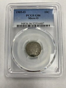 1905-O PCGS G6 マイクロ O シルバー バーバーダイム - 10セント US コイン セミキー 魅力的