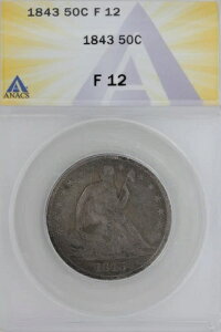 1843 .50 ANACS F 12 1800�N��̃n�[�t�h���A���R�̏��_���n�[�t�h��