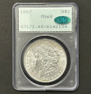 1887NK ? PCGS MS60 CAC ? ? g[Y̊󏭃O[h