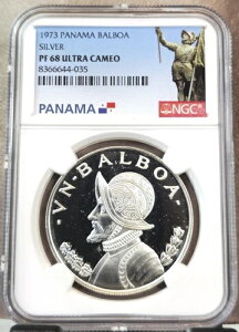 1973年 パナマ シルバー 1 バルボア バスコ ヌネス NGC PF 68 ウルトラカメオ 希少 ジェムプルーフ
