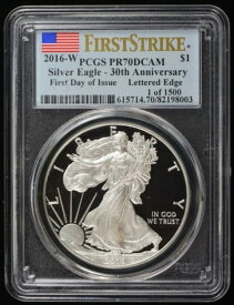 2016年 W アメリカン シルバー イーグル PCGS PR 70 DCAM 30周年記念 レタードエッジ 1/1500