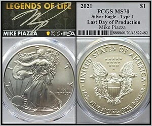2021年 シルバー $1 アメリカンイーグルドル PCGS MS70 レジェンド PSA マイク・ピアッツァ 直筆サイン
