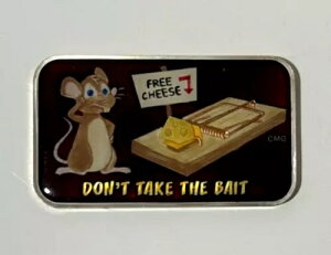 CMG ~gJ[ 1 gCIX .999 Vo[ Gi A[go[uDon't Take The Baitv