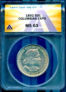 1892年 50セント銀貨 コロンビアン万博 MS 63 ANACS # 7830252 + ボーナス
