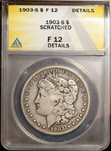 1903-S 1h⃂Kh F-12 ڍ ANACS # 7432984 + {[iX