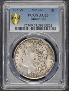 1921-S 1h KE_[ PCGS AU53 yȃNbvG[
