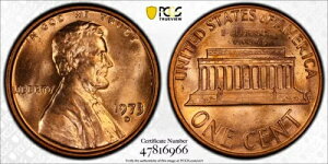 1973-D 1C �����J�[���L�O�y�j�[�Z���g PCGS MS65RD �S�[���h�V�[���h���g�D���[�r���[�t��