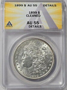 1899�N�����K����� ANACS AU55 �ڍ� (G850)