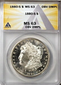 1880-S モーガン銀貨 $1 ANACS MS63 チョイス 未流通 表面 DMPL