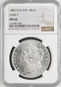 1882 O/O TOP-100 $1 ���[�K�� VAM-7 NGC MS62
