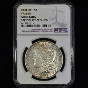 1878-P 8-TF ���[�K�� �V���o�[ �h�� ? NGC AU �ڍ� ? 1 �h�� �R�C�� VAM-18 �e�[���t�F�U�[