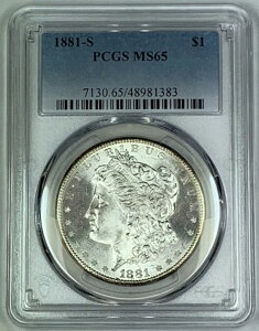 1881-S モーガン銀貨 1ドル硬貨 PCGS MS 65 (7) B