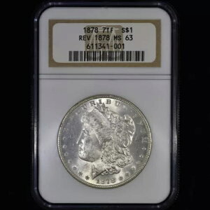 1878-P [K Vo[ h ? NGC MS-63 ? $1 7 H 7TF  UNC