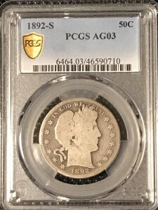 1892-S �o�[�o�[ �n�[�t�_���[ PCGS AG03
