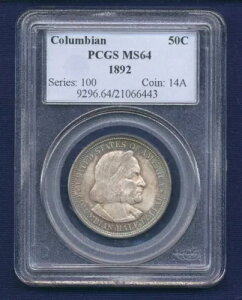 1892年コロンビア万博。半ドル銀貨、未流通、PCGS MS64認定