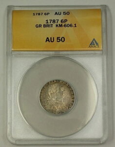 1787年 イギリス 6ペンス 6ペンス銀貨 KM-606.1 ANACS AU-50