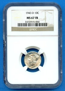 1943 D NGC MS67 FB �}�[�L�����[�_�C�� 10�Z���g �č������� ��� 1943-D MS-67 FB