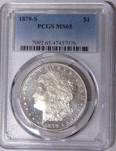 PCGS MS65 1879-S ���[�K����� �J���I �\�� #47457076