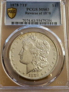 1878N 7̔HtKE_[ MS 63 PCGS 