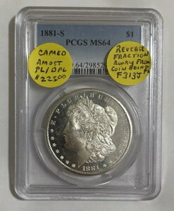 1881-S PCGS MS64 Vo[ K _[ - \ʂ PL/DPL Ɍ܂
