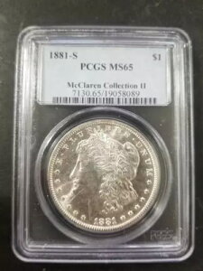 1881N S [K PCGS MS 65 MS65 }N[RNV II
