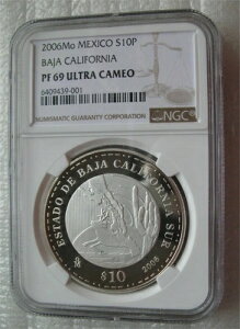 メキシコ 10 ペソ 2006 銀貨プルーフコイン 連邦、バハ・カリフォルニア NGC PF69
