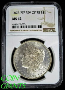 1878 7TF Rev 78 �����K���V���o�[ $1 NGC MS 62 VAM 70 �_�u�� RIB TOP 100 �����O�m�b�N