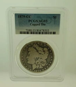 1879-CC �����K�� �V���o�[�h���R�C�� �J�[�\���V�e�B PCGS AG03 �L���b�v�t���_�C���z�[��