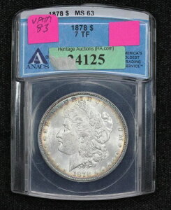 1878�N�����K���E�_���[ VAM-83 �Z�u���E�e�[���E�t�F�U�[�Y ANACS MS-63 4P1I