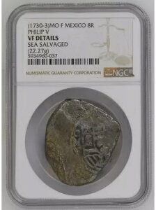 希少 1700年代 8レアル スペイン植民地銀貨 NGC VF 難破船 海賊金貨時代