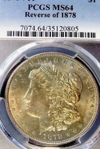 1878�N 7TF �����K����� MS 64-PCGS-�����X�^�[�g�[��