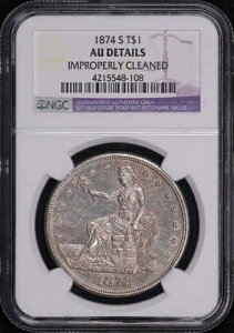 1874-S fՃh NGC AU ڍׂK؂ɐ|ĂȂ