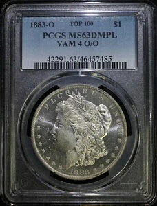 1883 O �����K�� �V���o�[ �_���[ PCGS MS63 DMPL TOP 100 VAM 4 O/O �ăp���` �~���g�}�[�N
