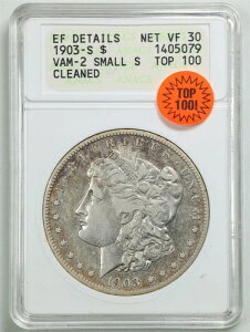 1903-S �X���[�� S $1 �����K����� XF �ڍ� ANACS 1405079 VAM-2 TOP-100