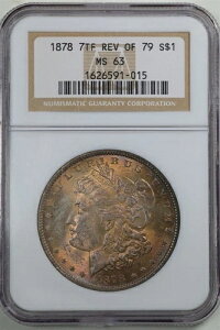 1878N 7TF Rev of 79 $1 K MS63 NGC 1626591-015