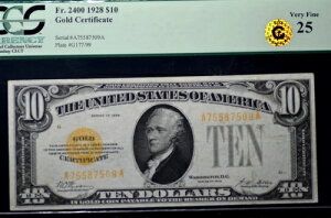 1928N 10hݏؖ Fr#2400 PCGS ɗǍD 25 邭A_ŁAV[vȃGbW