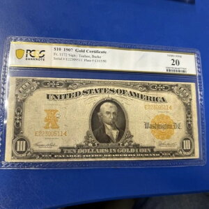 Fr.1172 1907�N 10�h�������u�q���K�X�E�m�[�g�v PCGS VF 20