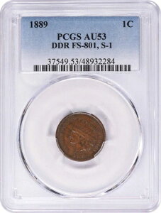 1889�N�C���h�Z���gDDR FS-801 S-1 AU53 PCGS
